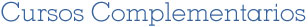 Cursos Complementarios